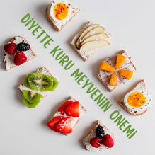 Diyette Kuru Meyvenin Önemi